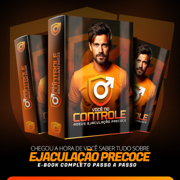 Ejaculação Precoce: Controle Total com Guia Definitivo e Estratégias Eficazes