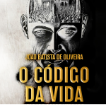 "O Código da Vida: Desvendando os Mistérios do Pensar e da Existência"