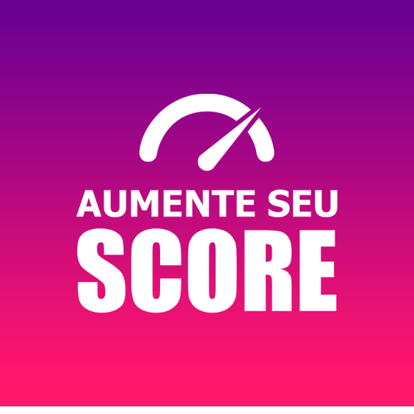 Aumente Seu Score de Crédito: Guia Completo para Melhorar Sua Pontuação
