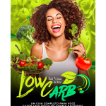 "Vida Low Carb: Descubra o Caminho para uma Saúde Transformadora!"