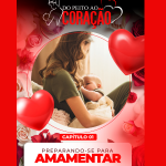 Amamentação Consciente: Guiando Você Pelos Capítulos da Maternidade